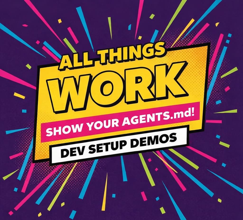 Dev Setup Demos - Show your agents.md! event cover